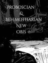 Proboscians and Behemotharians of New Obis