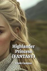 Highlander Princess (FANTASY)