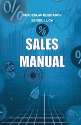 SALES MANUAL: 28 drills and practical exercises