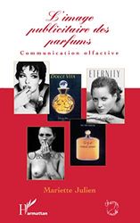 L'image publicitaire des parfums: Communication olfactive