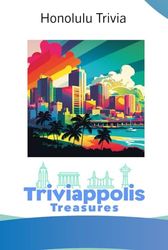 Triviappolis Treasures - Honolulu: Honolulu Trivia