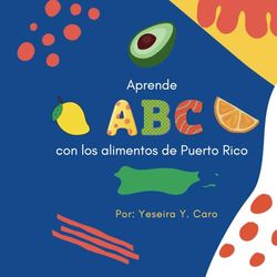 Aprende ABC con los Alimentos de Puerto Rico