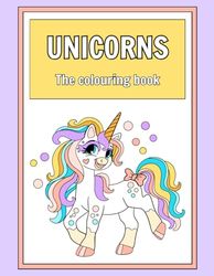 Unicorns: The colouring Book