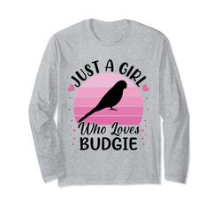 Solo una ragazza che ama Budgie Bird Day 01 maggio USA Maglia a Manica