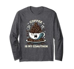 Il caffè è il mio coautore | Professore amante del caffè | Facoltà Maglia a Manica