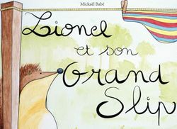 Lionel et son grand slip
