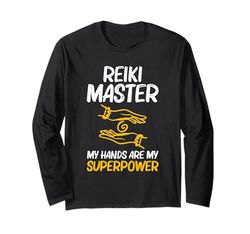 Reiki Mis manos son mi superpoder Chakra Manos sanadoras Reiki Manga Larga
