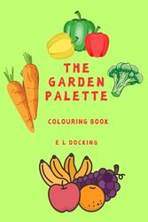 The Garden Palette - Colouring Book
