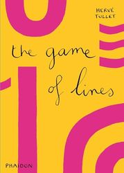 The game of lines. Ediz. illustrata
