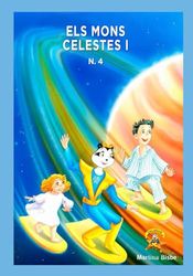 4. Els mons celestes 1: Colecció Chatipan en català