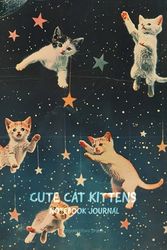 Cute Cat Kittens Notebook Journal: College Ruled Retro Vintage Cat Theme Adorable Funny Kittens Space Aesthetic Humor
