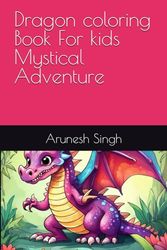 Dragon coloring Book For kids Mystical Adventure