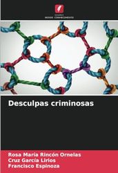 Desculpas criminosas