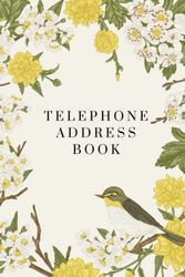 Telephone Address Book: Telephone Address Book with Alphabetical Index