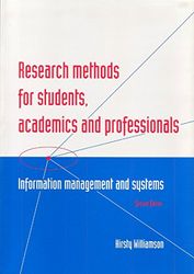 Research Methods for Students, Academics and Professionals: Information Management and Systems