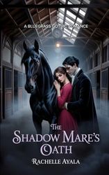 The Shadow Mare’s Oath: Racing Derby Ghosts