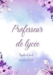 PROFESSEUR DE LYCEE: Agenda de bord 2023/2024 professeur de lycée Carnet de bord carnet de suivi des élèves A4 pour les enseignants