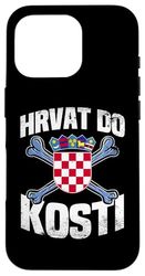 Croat To The Bone Hrvatska Pride Wear Proud Croatian Case for iPhone 16 Pro