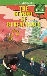 The Citadel of Bureaucracy: 1