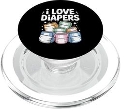 I Love Diapers Cute Baby Humor Fun PopSockets PopGrip for MagSafe