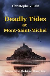 Deadly Tides at Mont-Saint-Michel