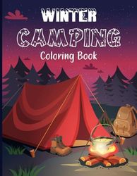 Winter Camping Coloring Book