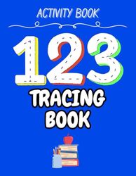 Tracing Numbers Activity Book: Learn How To Trace Numbers 1-20 For Pre-Schoolers