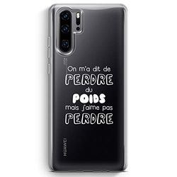 Zokko fodral Huawei P30 Pro "I say to Lose Weight" - mjukt genomskinligt bläck vitt