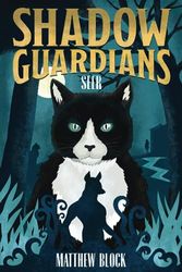 Shadow Guardians: Seer: 1