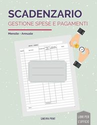 Scadenzario Mensile Annuale - Gestione spese e pagamenti: 109 pagine numerate
