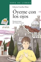 Oyeme con los ojos