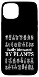 Facilmente distratto da piante amanti delle piante divertente giardiniere Custodia per iPhone 15 Plus