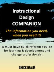 Instructional Design COMPANION: The information you need, when you need it