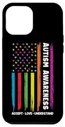 iPhone 13 Pro Max Autism Awareness Accept Love Understand Case