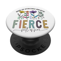 Ella Es Fuerte Valiente Feroz Llena De Fuego PopSockets PopGrip Adhesivo