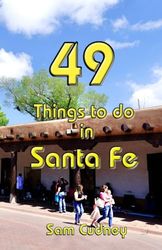 49 Things to do in Santa Fe