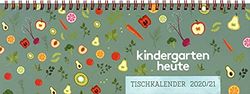 kindergarten heute tischkalender 2020/21: Der Wochenbegleiter für pädagogische Fachkräfte