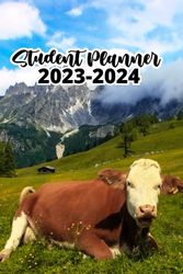 Student Planner 2023-2024 Cow: A5, 1 Week on 2 Pages |(September 2023/ July 2024) for Middle Elementary , and High School ...