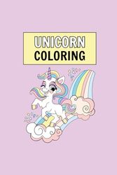 Unicorn Coloring Book: I am anything I can be