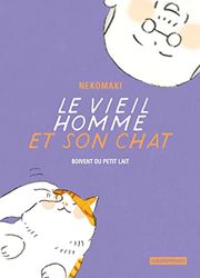 Le vieil homme et son chat: Boivent du petit lait (4)