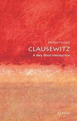 Clausewitz: A Very Short Introduction