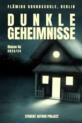 Dunkle Geheimnisse: Klasse 4c - 2023/24
