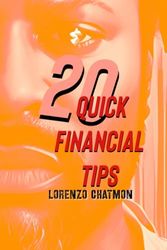 20 Quick Financial Tips