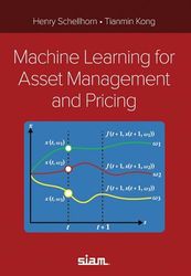 Machine Learning for Asset Management and Pricing