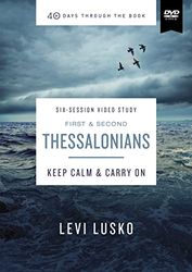 1 & 2 Thessalonians Video Study: Keep Calm and Carry On [Reino Unido]