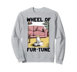 Wheel Of Fur-Tune Robot Vacuum Cleaner Funny Cat Sweatshirt
