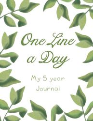 One Line a Day My 5 Year Journal