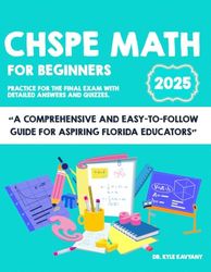 CHSPE Math For Beginners: “Essential Strategies and Practice for CHSPE Math”
