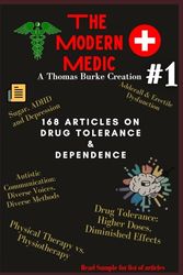 The Modern Medic 1: 168 articles on Drug Tolerance & Dependence
