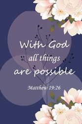 With God all things are possible